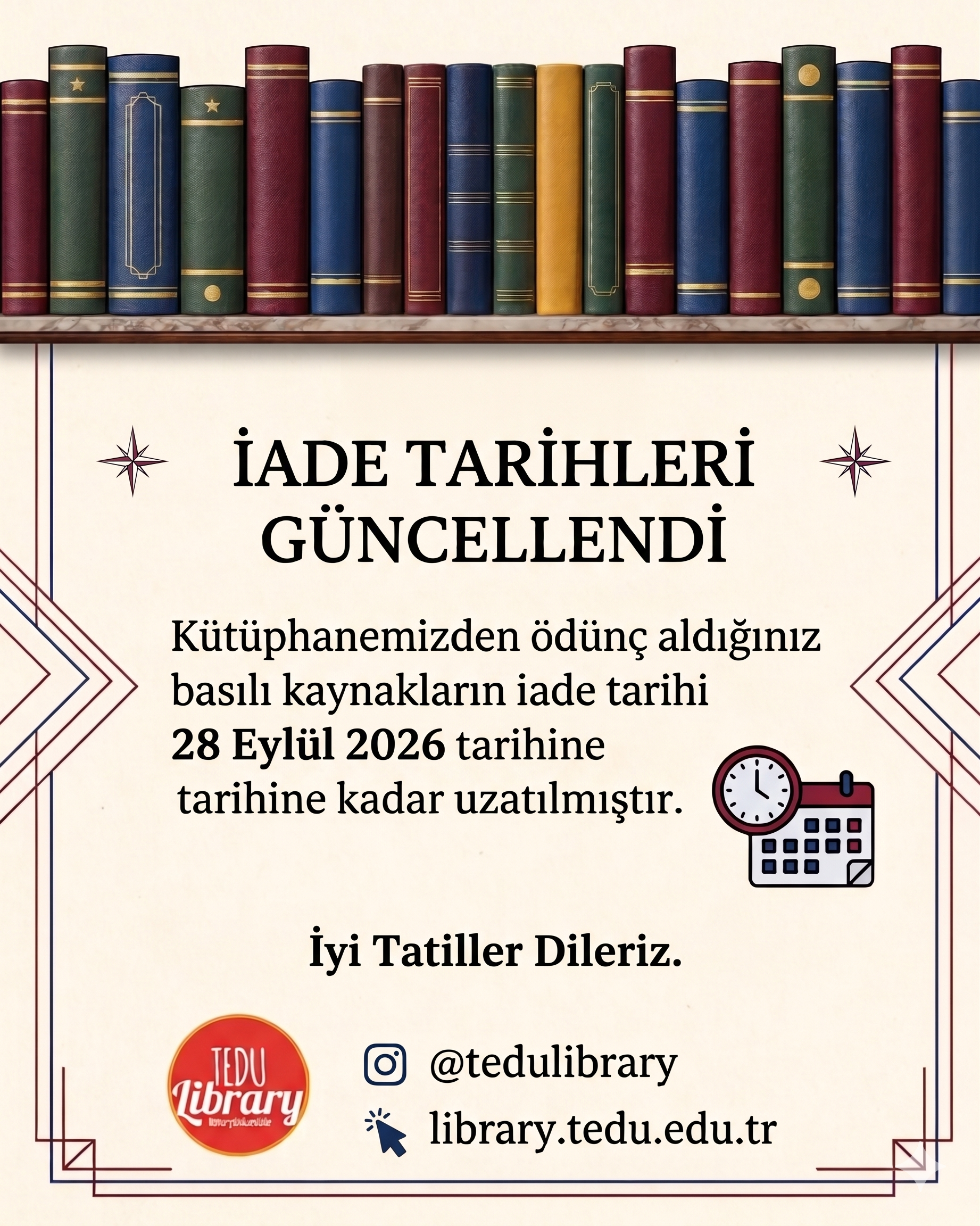 Kütüphane İade Tarihleri Güncellendi