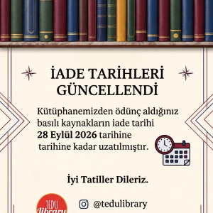 Kütüphane İade Tarihleri Güncellendi
