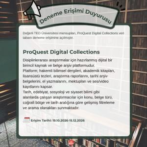 ProQuest Digital Collections Deneme Erişimine Açıldı